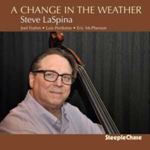 Steve Laspina - A Change In The Weather