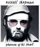 Michael Chapman - Pleasures Of The Street