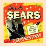 Big Al Sears - Goin' Uptown: R&b Years