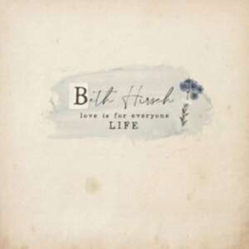 Beth Hirsch - L.i.f.e 2.0
