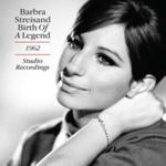 Barbra Streisand - Birth Of A Legend '62 Studio Record