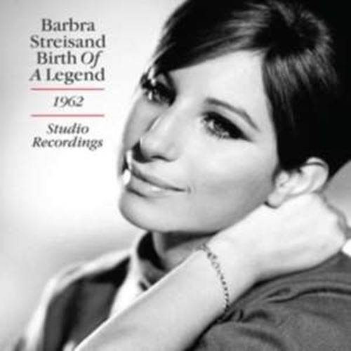 Barbra Streisand - Birth Of A Legend '62 Studio Record
