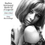 Barbra Streisand - Birth Of A Legend '61-'62 Live Reco