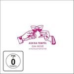 Ash Ra Tempel - Gin Rose