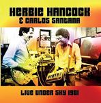 Herbie Hancock/carlos Santana - Live Under The Sky ‘81