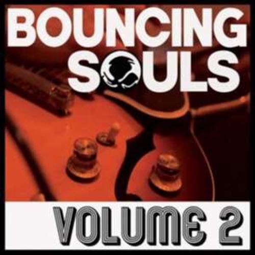 Bouncing Souls - Volume 2