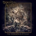 Descend To Acheron - Transience Of Flesh Ep