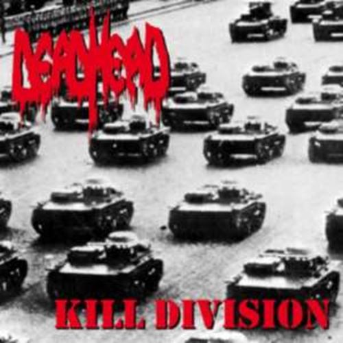 Dead Head - Kill Division (re-issue)