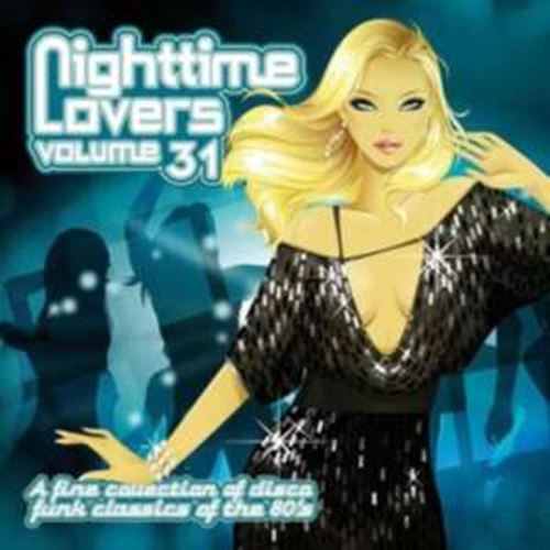 Various - Nighttime Lovers, Vol. 31