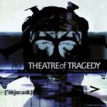 Theatre Of Tragedy - Musique: 20th Ann.