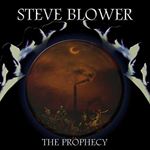 Steve Blower - The Prophecy