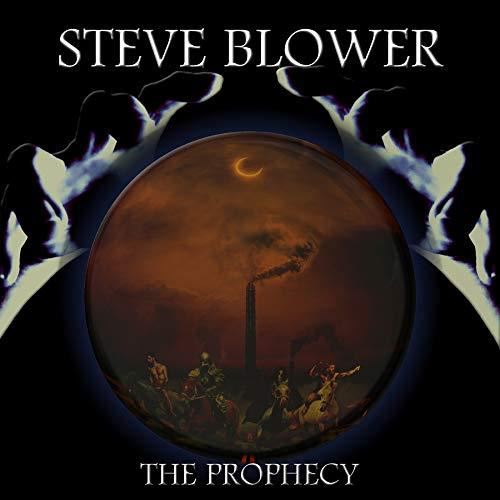 Steve Blower - The Prophecy