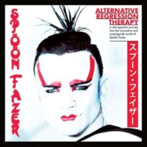 Spoon Fazer - Alternative Regression Therapy