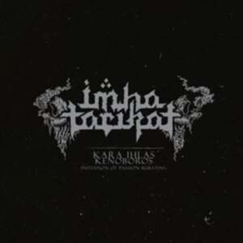 Imha Tarikat - Kara Ihlas / Kenoboros