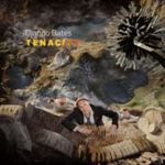 Django Bates - Tenacity