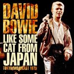 David Bowie - Like Some Cat From Japan