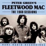 Peter Green’s Fleetwood Mac - The '68 Sessions