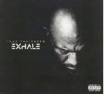 Trae Tha Truth - Exhale