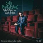 Seth Macfarlane - Great Songs From Stage And Screen