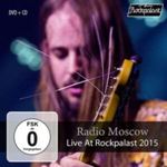 Radio Moscow - Live: Rockpalast 2015