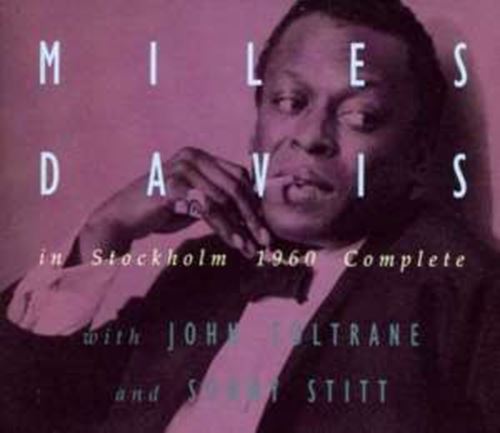 Miles Davis - In Stockholm 1960 Complete