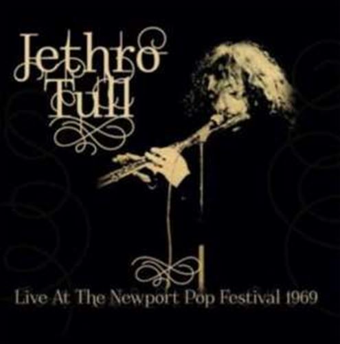 Jethro Tull - Live: Newport Pop Festival '69