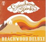 Beachwood Sparks - Beachwood Deluxe