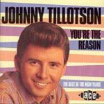 Johnny Tillotson - You're the Reason: Best of MGM Year