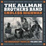 Allman Brothers Band - Endless Highway: Broadcast Travelog