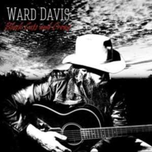 Ward Davis - Black Cats And Crows