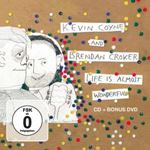 Kevin Coyne/brendan Croker - Life Is Almost Wonderful