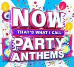 Various - Now That's What I Call Party Anthem