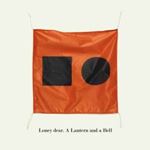 Dear Loney - A Lantern And A Bell