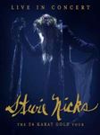 Stevie Nicks - Live In Concert: The 24 Karat