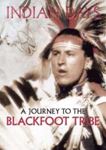 Indian Days Journey to Blackfoot Tr - Film