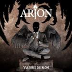 Arion - Vultures Die Alone