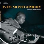 Wes Montgomery - Echoes Of Indiana Avenue