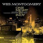 Wes Montgomery - One Night In Indy