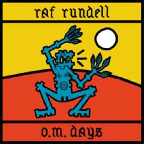 Raf Rundell - O.m. Days