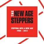New Age Steppers - Stepping Into A New Age '80-'12