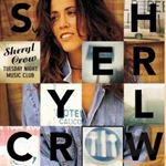 Sheryl Crow - Tuesday night music club