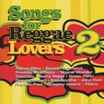 Various - Songs For Reggae Lovers Vol. 2