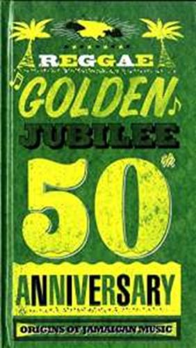 Various - Reggae Golden Jubilee Origins