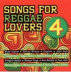 Various - Songs For Reggae Lovers Vol. 4