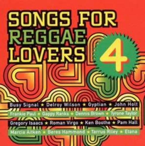 Various - Songs For Reggae Lovers Vol. 4
