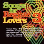 Various - Songs For Reggae Lovers Vol. 3