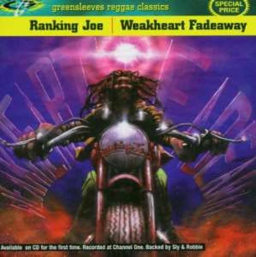 Ranking Joe - Weakheart Fade Away