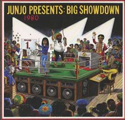 Henry Junjo Lawes - Junjo Presents Big Showdown
