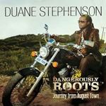 Duane Stephenson - Dangerously Roots