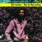 Don Carlos - Day To Day Living